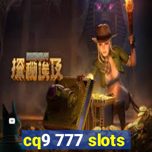 cq9 777 slots